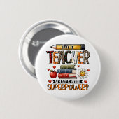 Lehrergeschenk | Ich bin ein Lehrer Button (Vorne & Hinten)
