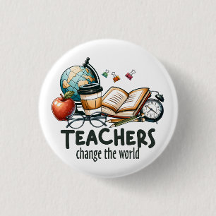 Lehrergeschenk Lehrer verändern die Welt Button