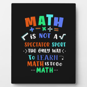 Lehrergeschenk Mathematik ist nicht Spektakel Fotoplatte