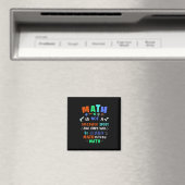 Lehrergeschenk Mathematik ist nicht Spektakel Magnet (In Situ (Geschirrspüler))