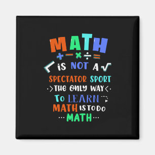 Lehrergeschenk Mathematik ist nicht Spektakel Magnet