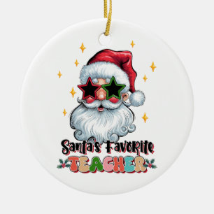 Lehrergeschenk Santas Lieblingslehrer Keramik Ornament