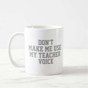 Lehrergeschenk Tasse   Lustige Zitat Slogan Tasse 