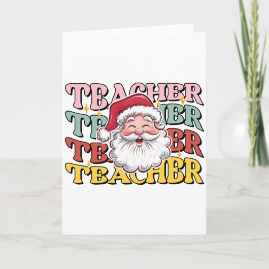 Lehrergeschenk | Weihnachtsmann-Lehrer Karte (Vorderseite)