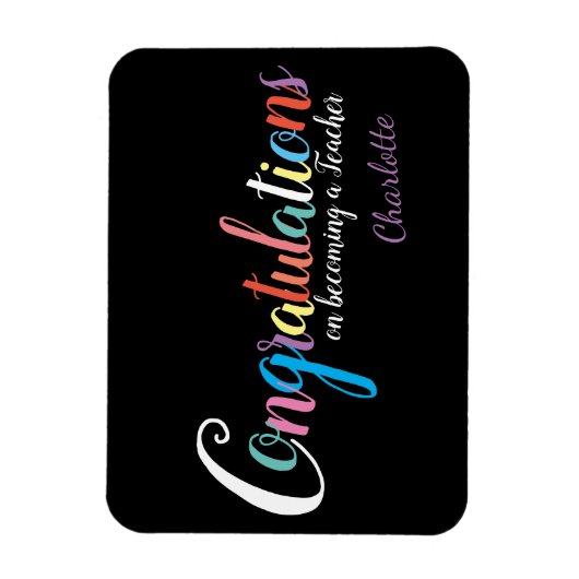 Lehrerin Abschluss Glückwunsch Geschenk Magnet (Vertikal)