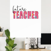Lehrerin Art Future Lehrerin Poster (Heimbüro)