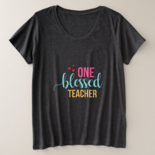 Lehrerin Art One Gesegnete Lehrerin Große Größe T-Shirt