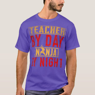 Lehrerin bei Tag Ninja bei Nacht T-Shirt