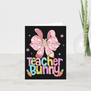 Lehrerin Bunny Bow Stift Ostertage Auferstehung Karte