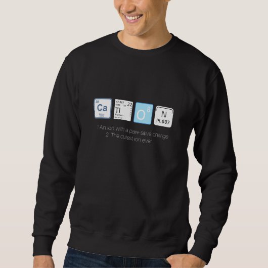 Lehrerin Cation Niedlich Science Sweatshirt (Vorderseite)