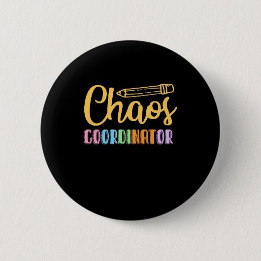 Lehrerin Chaos-Koordinator Button (Vorderseite)