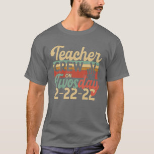 LEHRERIN-CREW am 22. Februar 2022 Nr. T-Shirt