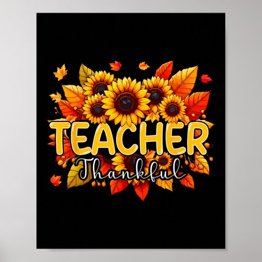 Lehrerin Dankbarer Erntedank Sonnenblumen Fall Pro Poster (Vorne)