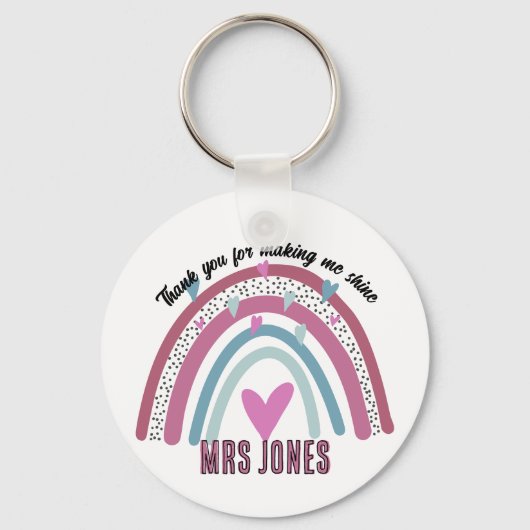 Lehrerin danke Ihnen, dass Sie mich in den Regenbo Schlüsselanhänger (Vorderseite)