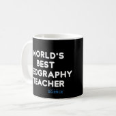 Lehrerin: Der weltbeste Geographielehrer White Kaffeetasse (Vorderseite Links)
