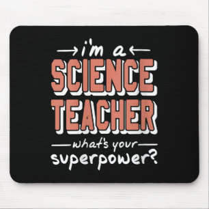 Lehrerin für Naturwissenschaften der Frauen Superw Mousepad