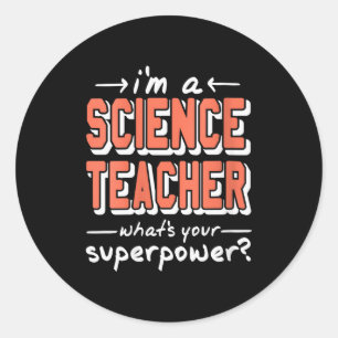 Lehrerin für Naturwissenschaften Superwer Lustige  Runder Aufkleber