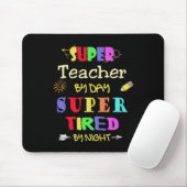 Lehrerin für Tag durch Nachtschwärmerin übermüdet Mousepad (Mit Mouse)