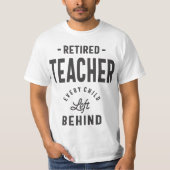 Lehrerin gelehrt. Jedes Kind, das hinter ihm Verla T-Shirt (Vorderseite)