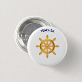 Lehrerin goldenes Schiffrad auf weiß Button (Vorne & Hinten)