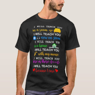 Lehrerin, ich werde Ihnen hier und dort 2020 beibr T-Shirt