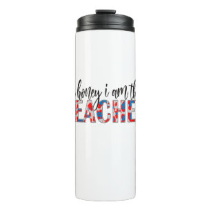 Lehrerin ist, dass ich Lehrerin bin Thermosbecher