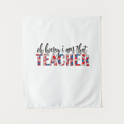 Lehrerin ist, dass ich Lehrerin bin Wandteppich (Vorderseite)