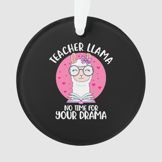 Lehrerin Llama Ornament (Vorderseite)
