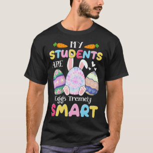 Lehrerin Meine Schüler sind Eier, die unglaublich  T-Shirt