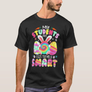 Lehrerin Meine Schüler sind Eier, die unglaublich T-Shirt