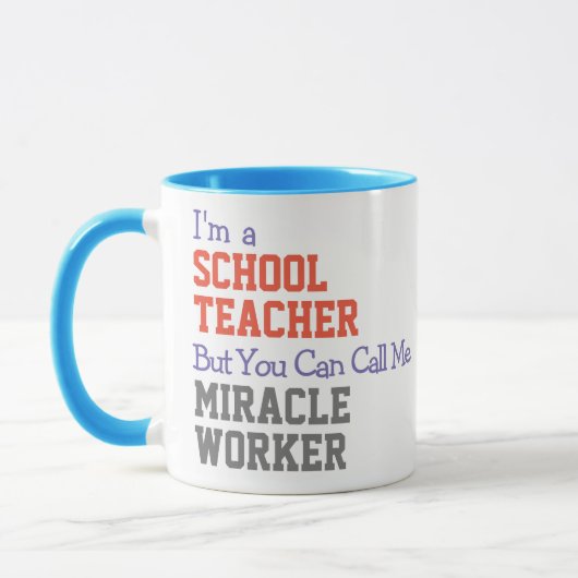 Lehrerin Miracle Worker Tasse (Links)
