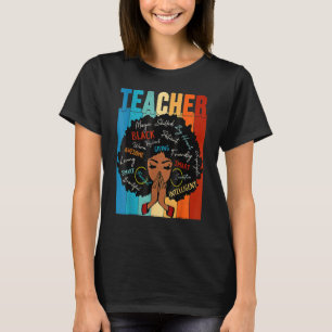 Lehrerin Schwarze Geschichte Königin Melanin Afro T-Shirt