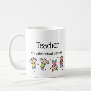 Lehrerin und intellektuelle Badass Inspiration Zit Kaffeetasse
