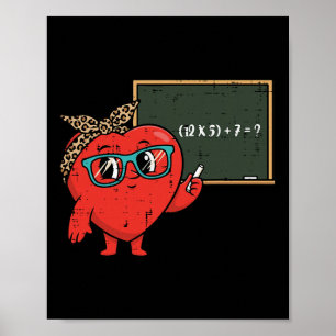 Lehrerin Valentinstag 6 7 Mathe-Gleichung 67 Meme Poster