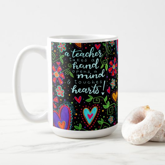 LehrerInnen Touch unserer Zitate-Inspirivität Kaffeetasse (Mit Donut)