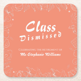 Lehrerklasse für Altersvorsorge entlassenes Party Rechteckiger Pappuntersetzer