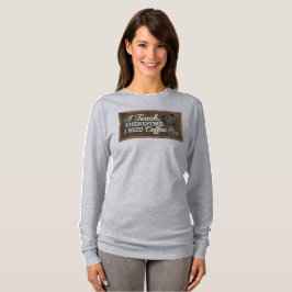 Lehrerleben Tafel Kaffee T-Shirt