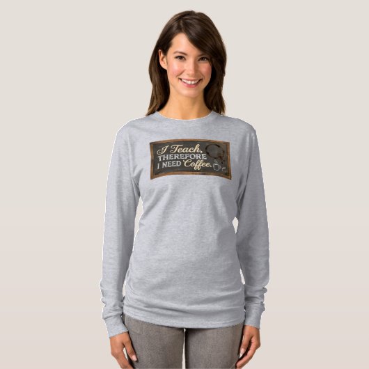 Lehrerleben Tafel Kaffee T-Shirt (Vorne ganz)