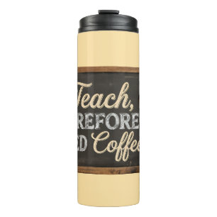 Lehrerleben Tafel Kaffee Thermosbecher