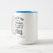 Lehrerleiter Schulruhestand Zweifarbige Tasse (Vorderseite Links)