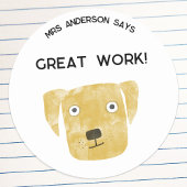 Lehrername Ermutigung Funny Dog Runder Aufkleber