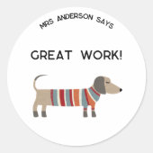 Lehrername Ermutigungshund Runder Aufkleber (Vorderseite)