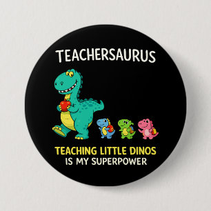 Lehrersaurus-Lehrerhumor mit kleinen Dinosauriern Button