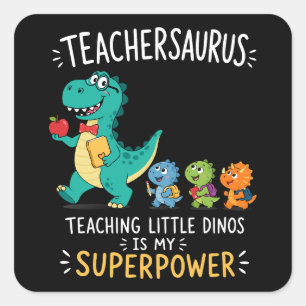 Lehrersaurus-Lehrerhumor mit kleinen Dinosauriern Quadratischer Aufkleber