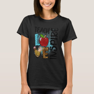 Lehrertag für die Liebe Inspiriert T-Shirt