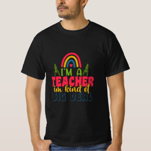 Lehrertag Ich bin ein Lehrer in einer Art Big Deal T-Shirt