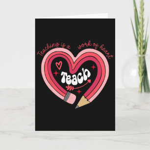 Lehrertag Valentinstag Unterrichten Ist Eine Herze Karte