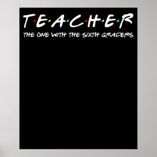 Lehrerteam der sechsten Klasse unterrichtet die 6. Poster
