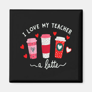 Lehrervalentinstag Ich liebe meinen Lehrer sehr Magnet