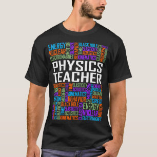 Lehrerwörter für Physik T-Shirt